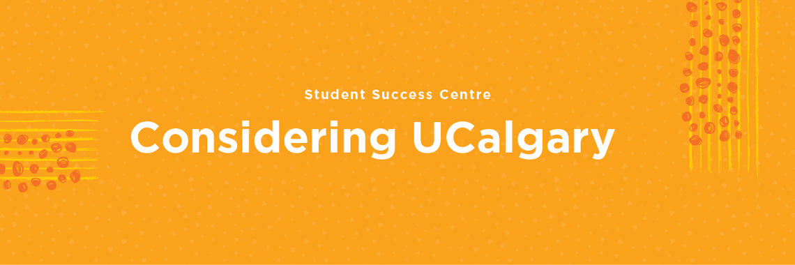 Considering UCalgary